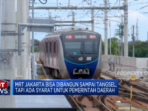 Rencana MRT Jakarta Meluas ke Tangsel dan Israel Menuju Rafah