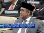 Ahmad Muzani Terpilih Sebagai Ketua MPR RI Periode 2024-2029