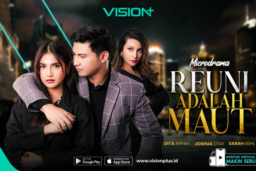 streaming-microdrama-reuni-adalah-maut-eksklusif-di-vision-ketika-reuni-membawa-petaka-ybg.jpg